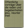Öffentliche Vorträge Über die Reden und Begebenheiten Jesu, neunter Theil door Balthasar Münter