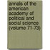 Annals of the American Academy of Political and Social Science (Volume 71-73)