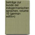 Beiträge Zur Kunde Der Indogermanischen Sprachen, Volume 10 (German Edition)