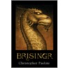 Brisingr: Or the Seven Promises of Eragon Shadeslayer and Saphira Bjartskular door Christopher Paolini