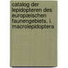 Catalog der Lepidopteren des europæischen Faunengebiets. I. Macrolepidoptera door Staudinger