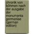 Chronik Von Böhmen Nach Der Ausgabe Der Monumenta Germaniae (German Edition)