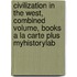 Civilization in the West, Combined Volume, Books a la Carte Plus Myhistorylab