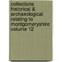 Collections Historical & Archaeological Relating to Montgomeryshire Volume 12
