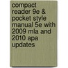Compact Reader 9E & Pocket Style Manual 5E With 2009 Mla And 2010 Apa Updates door Jane E. Aaron