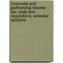 Corporate and Partnership Income Tax: Code and Regulations, Selected Sections