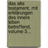 Das Alte Testament, Mit Erklärungen Des Innere Leben Betreffend, Volume 3...