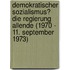 Demokratischer Sozialismus? Die Regierung Allende (1970 - 11. September 1973)