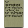 Der Lebensabend einer Idealistin; Nachtrag zu den "Memoiren einer Idealistin" door Meysenbug