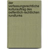 Der Verfassungsrechtliche Kulturauftrag Des Oeffentlich-Rechtlichen Rundfunks door Christian Lewke