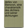 Detlev von Liliencron, eine Charakteristik des Dichters und seiner Dichtungen door Maync