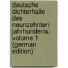 Deutsche Dichterhalle Des Neunzehnten Jahrhunderts, Volume 1 (German Edition) door Schenckel J