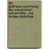 Die Gobineau-sammlung der kaiserlichen Universitäts- und Landes-bibliothek .