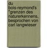 Du Bois-Reymond's "Grenzen des Naturerkennens, besprochen von Carl Langwieser door Langwieser