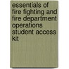Essentials Of Fire Fighting And Fire Department Operations Student Access Kit by Ifsta