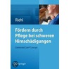 Fordern Durch Pflege Bei Schweren Hirnschadigungen: Connected Care(r) Concept door Frank Riehl