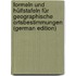 Formeln Und Hülfstafeln Für Geographische Ortsbestimmungen (German Edition)