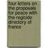 Four Letters on the Proposals for Peace with the Regicide Directory of France