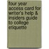 Four Year Access Card for Writer's Help & Insiders Guide to College Etiquette