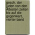 Gesch. Der Juden von den Ältesten Zeiten bis auf die Gegenwart, vierter Band