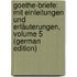 Goethe-Briefe: Mit Einleitungen Und Erläuterungen, Volume 5 (German Edition)