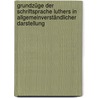 Grundzüge der Schriftsprache Luthers in allgemeinverständlicher Darstellung door Franke