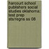 Harcourt School Publishers Social Studies Oklahoma: Test Prep Sts/Regns Ss 08