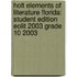 Holt Elements Of Literature Florida: Student Edition Eolit 2003 Grade 10 2003