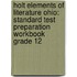 Holt Elements Of Literature Ohio: Standard Test Preparation Workbook Grade 12