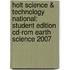 Holt Science & Technology National: Student Edition Cd-rom Earth Science 2007