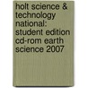 Holt Science & Technology National: Student Edition Cd-rom Earth Science 2007 door Winston