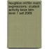 Houghton Mifflin Math Expressions: Student Activity Book Blm Level 1 Set 2009