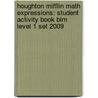 Houghton Mifflin Math Expressions: Student Activity Book Blm Level 1 Set 2009 door Math
