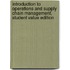 Introduction to Operations and Supply Chain Management, Student Value Edition