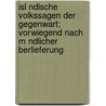 Isl Ndische Volkssagen Der Gegenwart; Vorwiegend Nach M Ndlicher Berlieferung door Konrad Von Maurer