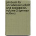 Jahrbuch Für Sozialwissenschaft Und Sozialpolitik, Volume 2 (German Edition)