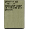 Jahrbücher Des Vereins Von Alterthumsfreunden Im Rheinlande, Elfter Jahrgang by Verein Altertumsfreunden Von Rheinlande