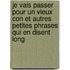 Je vais passer pour un vieux con et autres petites phrases qui en disent long