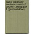 Kaiser Joseph Der Zweite Und Sein Hof, Volume 1,&Nbsp;Part 1 (German Edition)