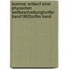 Kosmos: Entwurf Einer Physischen Weltbeschreibungfunfter band1862funfter band by Professor Alexander Von Humboldt