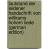 Lautstand Der Leidener Handschrift Von Willirams Hohem Liede (German Edition) by Thomas May