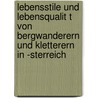 Lebensstile Und Lebensqualit T Von Bergwanderern Und Kletterern In -Sterreich door Wilhelm Geiger