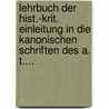 Lehrbuch Der Hist.-krit. Einleitung In Die Kanonischen Schriften Des A. T.... door Carl Friedrich Keil