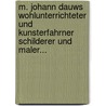 M. Johann Dauws Wohlunterrichteter Und Kunsterfahrner Schilderer Und Maler... door Johan Dauw