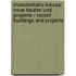 Massimiliano Fuksas: Neue Bauten Und Projekte / Recent Buildings and Projects