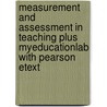 Measurement And Assessment In Teaching Plus Myeducationlab With Pearson Etext door Robert L. Linn