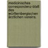 Medicinisches Correspondenz-Blatt des Württembergischen ärztlichen Vereins.