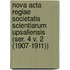 Nova Acta Regiae Societatis Scientiarum Upsaliensis (Ser. 4 V. 2 (1907-1911))