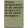 Offenes Sendschreiben an die Nationen Europa's und an die Stände Norwegen's. door Moses Pinner