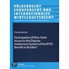 Participation of Non-State Actors in the Dispute Settlement System of the Wto door Christina Knahr